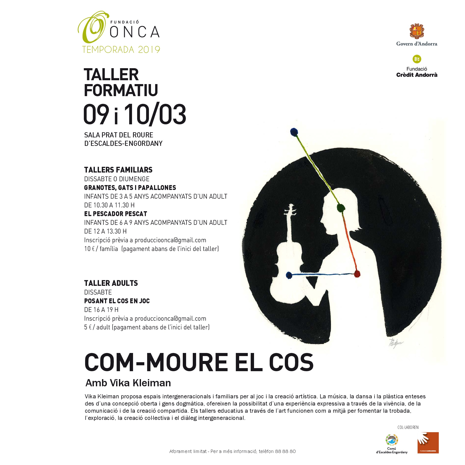 Tallers formatius: «Com-moure el cos» 1 Tallers formatius: «Com-moure el cos»