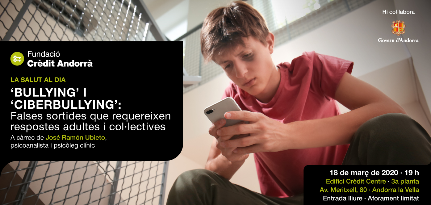 POSPOSAT - Conferència: ‘Bullying’ i ‘ciberbullying’: falses sortides que requereixen respostes adultes i col·lectives 1 POSPOSAT – Conferència: ‘Bullying’ i ‘ciberbullying’: falses sortides que requereixen respostes adultes i col·lectives