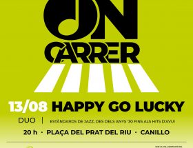 Cicle ON-CARRER · Happy Go Lucky