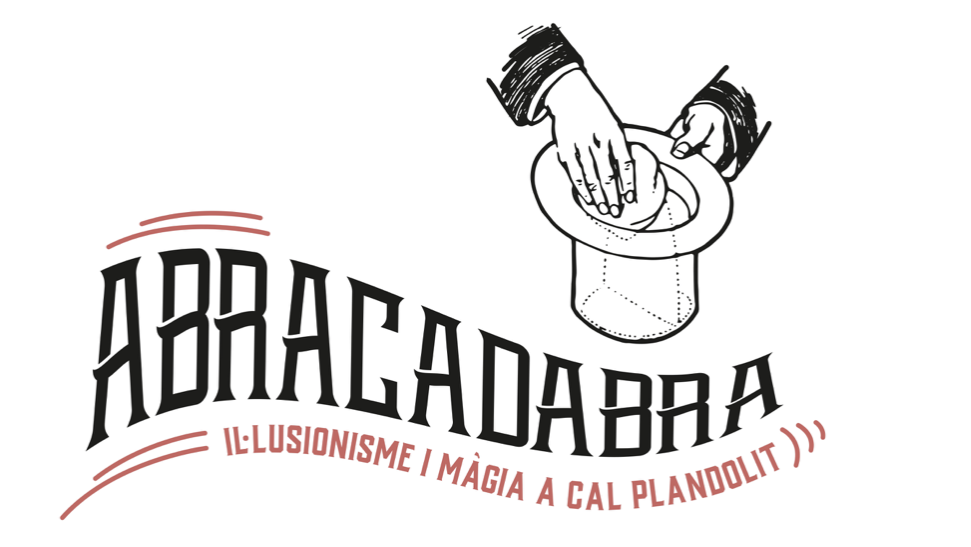 Abracadabra. Il·lusionisme i màgia a Cal Plandolit 1 Abracadabra. Il·lusionisme i màgia a Cal Plandolit