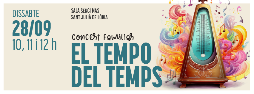 Espectacle Infantil · El tempo del temps 1 Espectacle Infantil · El tempo del temps
